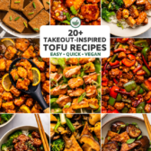 A collage of several different takeout-inspired tofu recipes including Teriyaki Tofu, Orange Tofu, and General Tso's Tofu